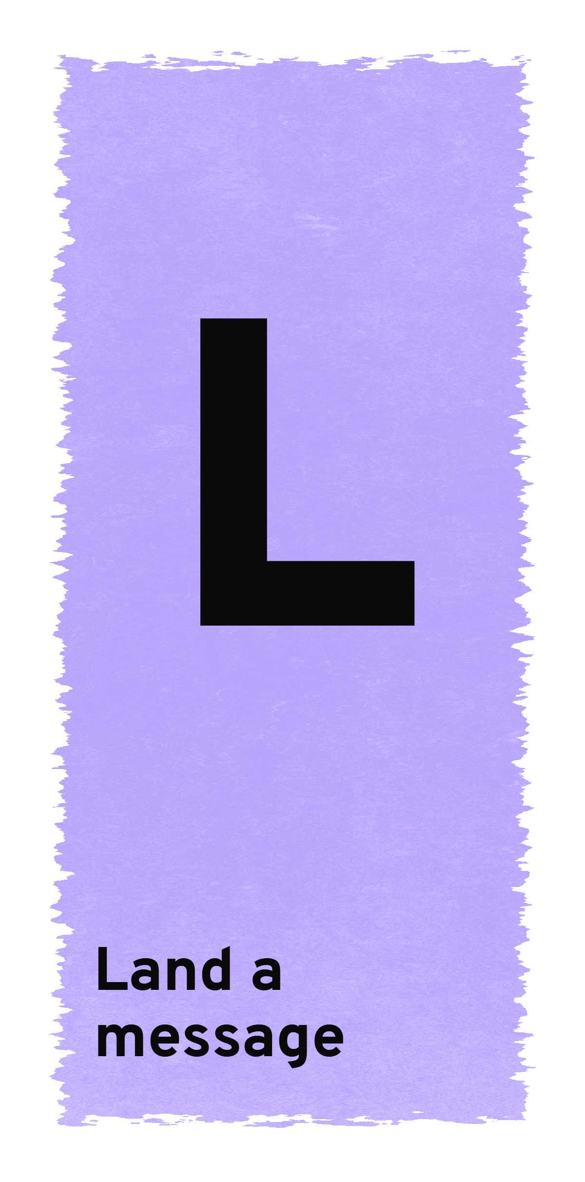 L — Listen and validate